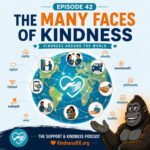 The Support & Kindness Podcast